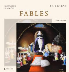 Guy Le Ray Fables Tome premier