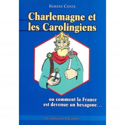 Conte Robert  Charlemagne et les Carolingiens 
