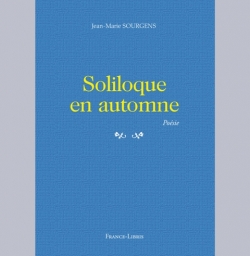Sourgens Jean-Marie  Soliloque en automne