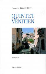 Gachen Francis  Quintet Vénitien