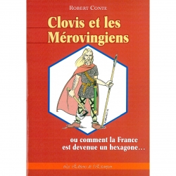 Conte Robert  Clovis et les Mérovingiens 